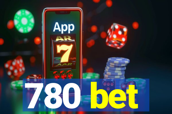 780 bet